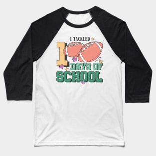 I tackled 100 days of school football lover gift Baseball T-Shirt